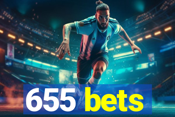 655 bets